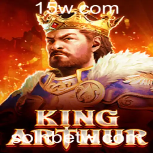Descubra o Fascinante Jogo KingArthur: Uma Aventura Épica com Solnbet